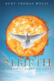 Rebirth-a story of infinite love cover image