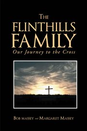 The flinthills family-our journey to the cross cover image