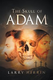 The skull of adam cover image