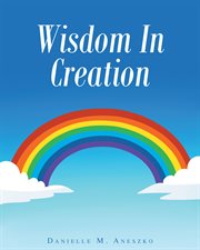 Wisdom in creation cover image