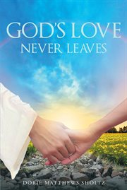 God's love never leaves cover image
