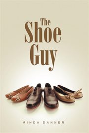 The shoe guy cover image