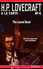 The loved dead cover image