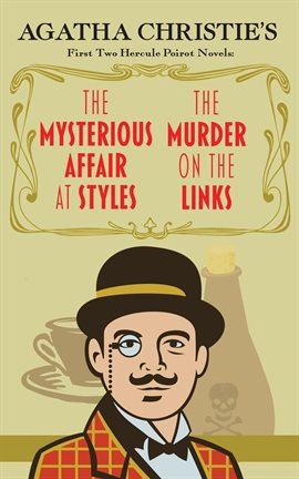 Cover image for The Mysterious Affair at Styles and The Murder on the Links