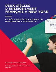 Deux siècles d'enseignement français à new york cover image