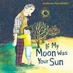 If my moon was your sun cover image