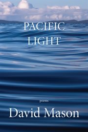 Pacific light : poems cover image