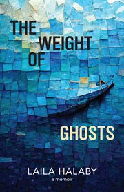 The Weight of Ghosts cover image