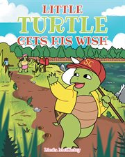 Little turtle gets his wish cover image