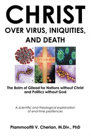 Christ over virus, iniquities and death cover image