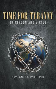 Time for tyranny of reason and virtue cover image