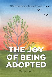 The joy of being adopted cover image