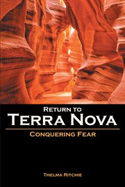 Return to terra nova. Conquering Fear cover image