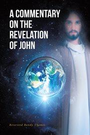 A commentary on the revelation of john cover image