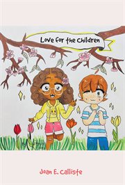 Love for the children cover image