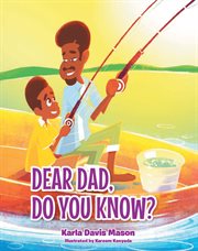 Dear dad, do you know? cover image