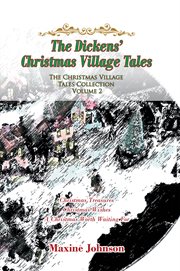 The dickens' christmas village tales, volume 2 cover image