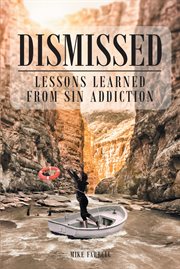 Dismissed. Lessons Learned from Sin Addiction cover image