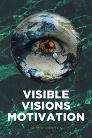 Visible visions motivation cover image
