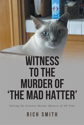 Cover image for Witness to the Murder of 'the Mad Hatter'