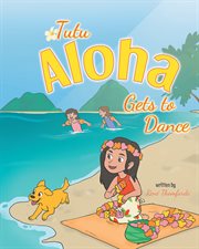 Tutu aloha gets to dance cover image