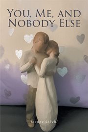 You, me, and nobody else cover image