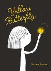 Yellow butterfly : a story from Ukraine cover image