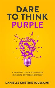 Dare to think purple cover image