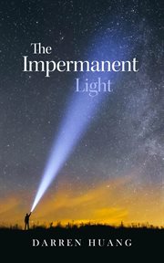 The impermanent light. Homeward cover image