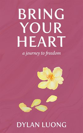 Cover image for Bring Your Heart