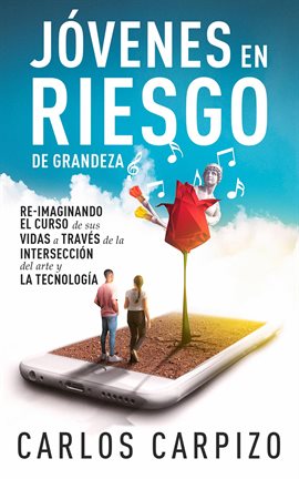 Cover image for Jovenes en Riesgo de grandeza