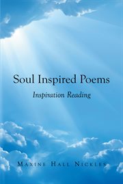 Soul inspired poems. Inspiration Reading cover image
