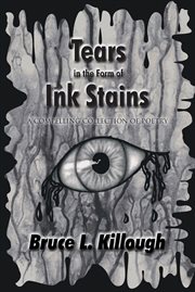 Tears in the form of ink stains. A Compelling Collection of Poetry cover image