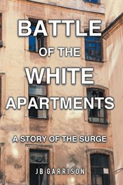 Battle of the white apartments cover image
