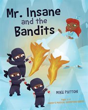 Mr. insane and the bandits cover image