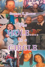 The hole....in a circle cover image