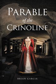 Parable of the crinoline cover image