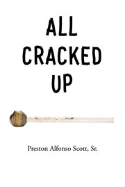 All cracked up cover image