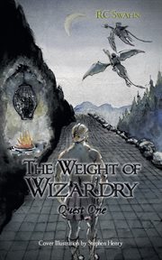 The weight of wizardry cover image