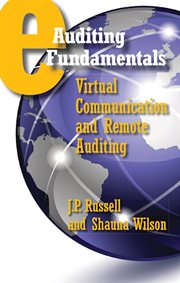 Eauditing fundamentals : virtual communication and remote auditing cover image