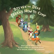 Steven the bear learns how to camp cover image