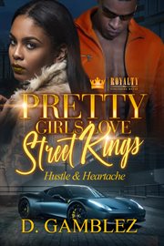 PRETTY GIRLS LOVE STREET KINGS cover image