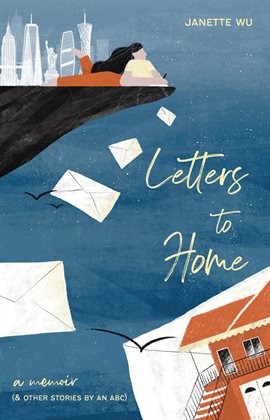Cover image for Letters to Home