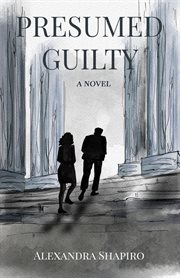 Presumed guilty cover image