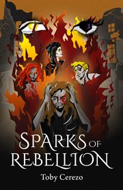 Sparks of rebellion cover image