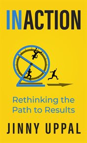 In/action. Rethinking the Path to Results cover image