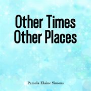 Other times other places cover image