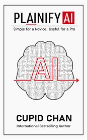 Plainify Ai : Simple for a Novice, Useful for a Pro cover image