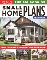 Big book of small home plans : over 360 home plans under 1200 square feet cover image