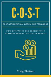 C-O-S-T : cost optimization system and technique cover image